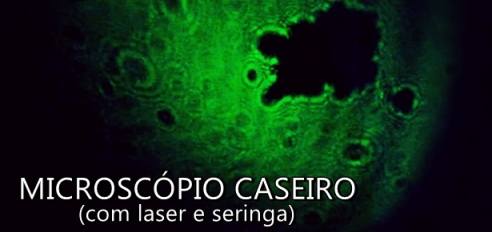 Microscópio caseiro com laser